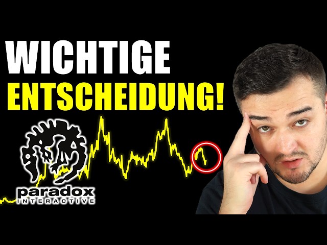 Alles oder Nichts: Jetzt fällt die Entscheidung für die Paradox Interactive Aktie