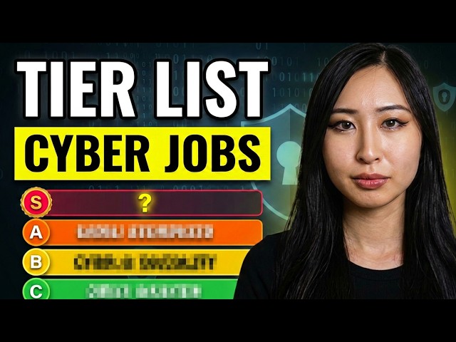 Ranking Cybersecurity Jobs From WORST to BEST | Cybersecurity Jobs Tier List 2026