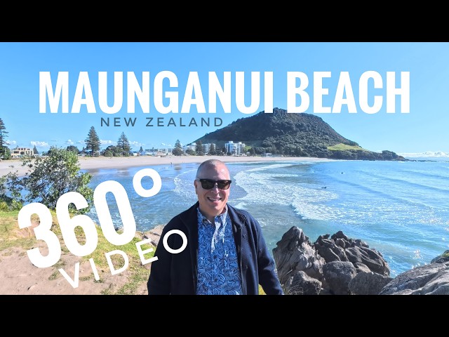 Experience Maunganui Beach in 360° 🌊 | New Zealand