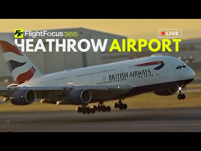 Heathrow Airport Live -  Sunday 18th October 2026