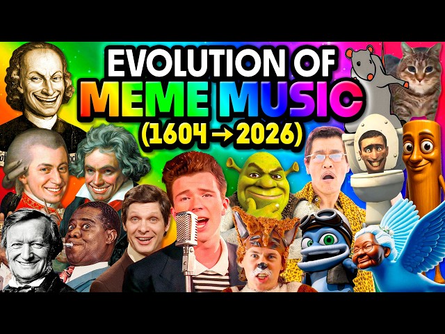 The Evolution of Meme Songs (1604 - 2026)