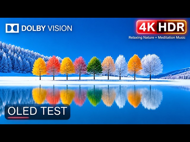 The Most Stunning 4k OLED HDR Test with Meditation Music - Premium Cinematic Visuals  60/120/240fps