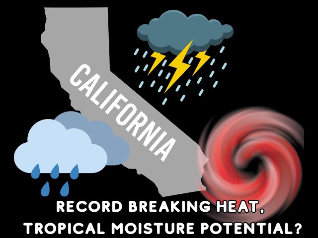 Oct 5th California Weather: Massive Heat Wave, Tropical Moisture Turns Towards California?