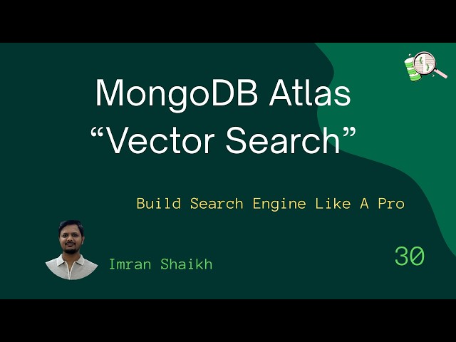 #30 🔍 MongoDB Atlas Search "VECTOR SEARCH" Explained  | Hindi | #mongodb #systemdesign