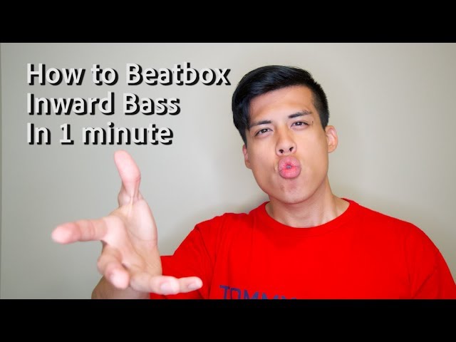 How To Beatbox Inward Bass In 1 Minute