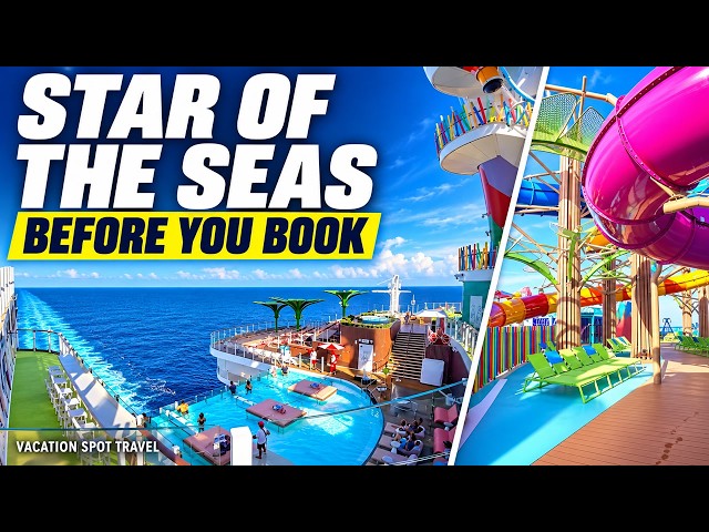 Star of the Seas Ship Tour: What’s Included & What Costs Extra