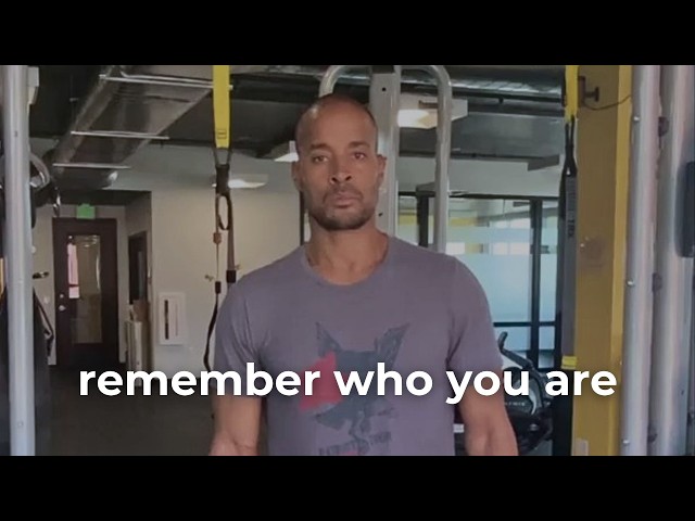Remember Who You Are - David Goggins Motivation