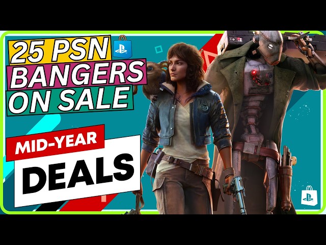 25 Absolute BANGERS On Sale! PSN Mid Year Deals Sale 2026