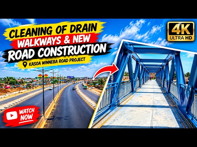 Wow! Cleaning Of Drain, Walkways & New Development On The Kasoa Winneba Road Construction Project 