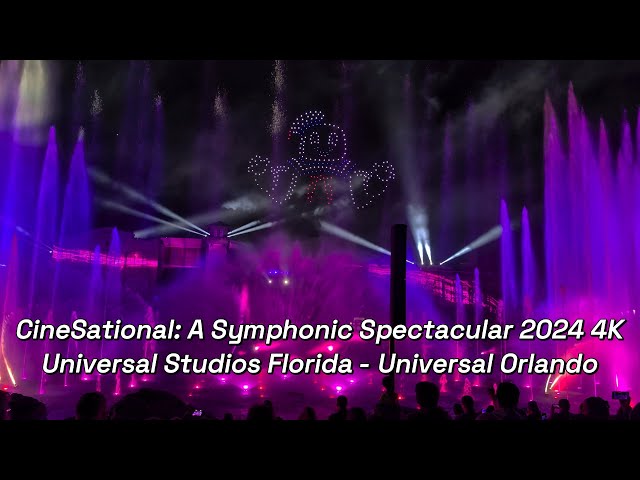 CineSational: A Symphonic Spectacular 2024 4K - Universal Studios Florida - Universal Orlando Resort