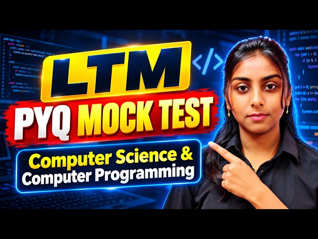 LTM PYQ MOCK TEST | Computer Science & Computer Programming |  LTI PYQ