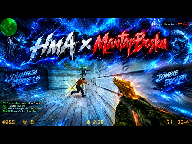Counter Strike : Zombie Escape Mod on HMA X MantapBosku