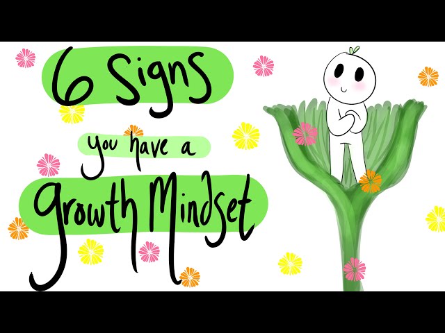 6 Signs You Have a Growth Mindset