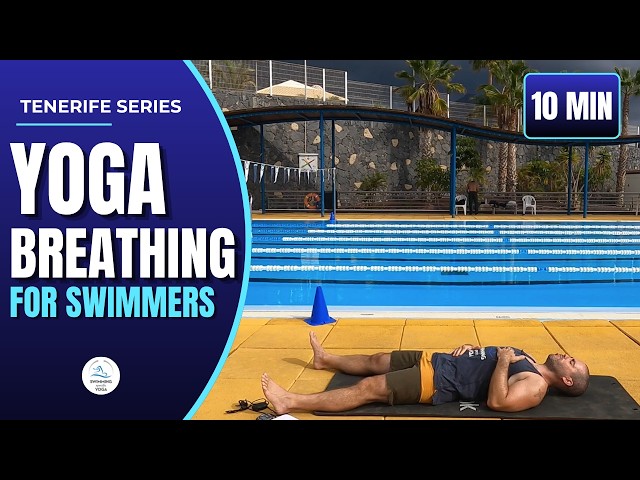 Yoga Breathing for Swimmers | 10-Minute Practice - Day 2