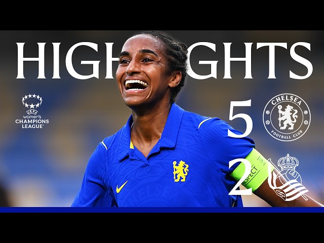 Chelsea 5-2 Real Sociedad | HIGHLIGHTS - Extended | UWCL Qualifier 1st Leg | CFCW 2026/27