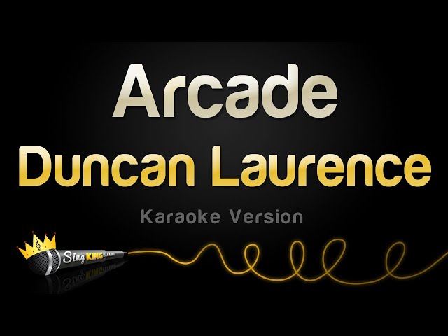 Duncan Laurence - Arcade (Karaoke Version)