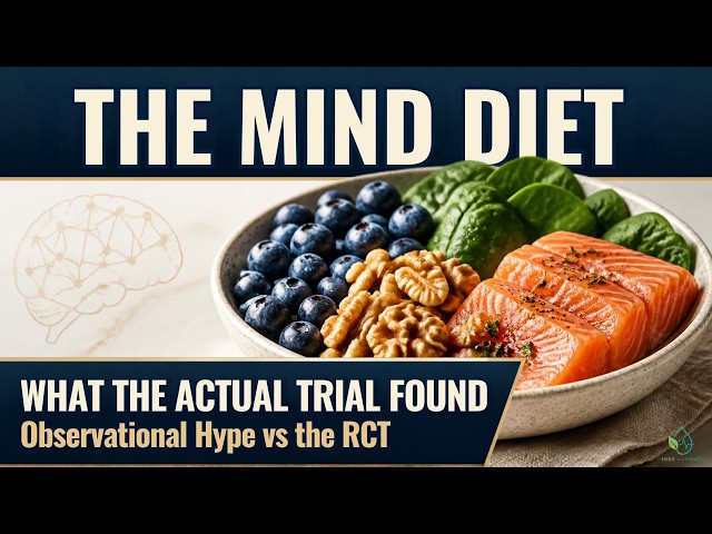 The MIND Diet: What's Actually Proven vs Still Hopeful for Brain Health