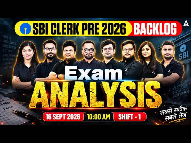 SBI Clerk Pre 2026 Backlog Exam Analysis | Shift 1 | Good Attempts, Difficulty Level & Cut Off