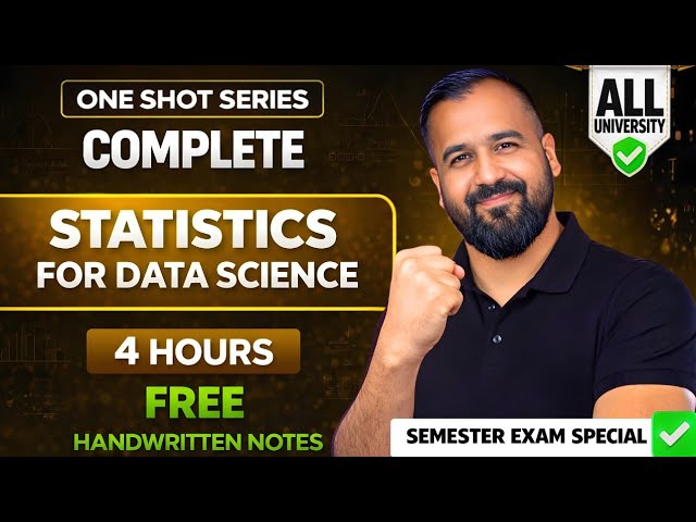 Complete Statistics for Data Science in OneShot 4 Hours | Semester Exam | Hindi