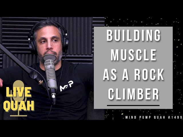 Building Muscle While Pursuing Rock Climbing