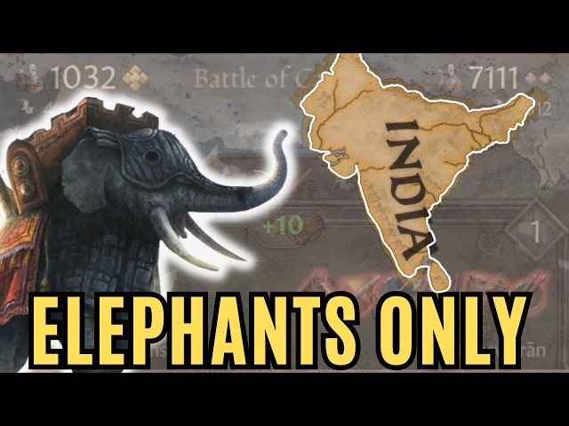 How many Elephants does it take to form India in CK3