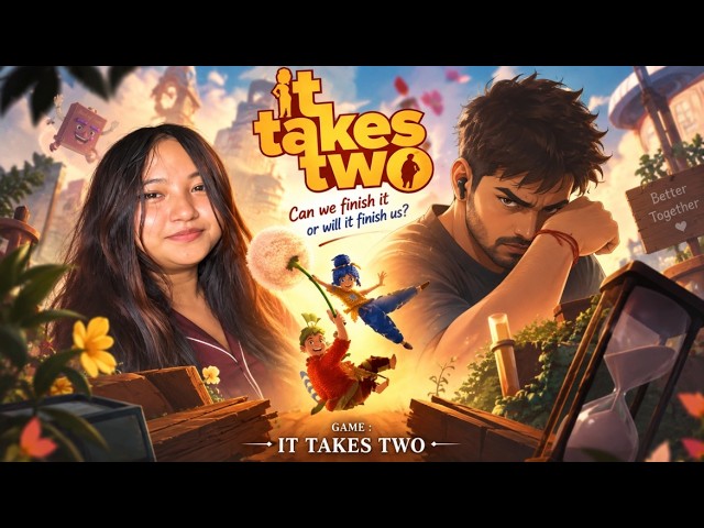 IT TAKES TWO WITH DUO SIR| Can We Actually Finish This Game? 😂