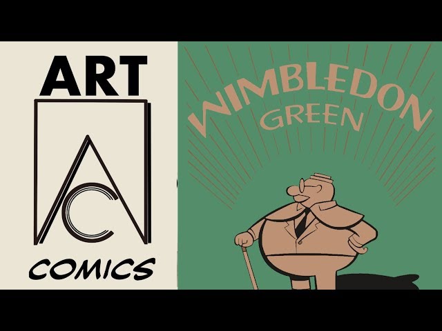 Wimbledon Green | Art of Comics Epi 15
