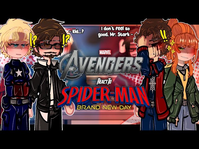Avengers React To Spider-Man: Brand New Day | Peter Parker, Punisher | GACHA | 2X | COMPLETE