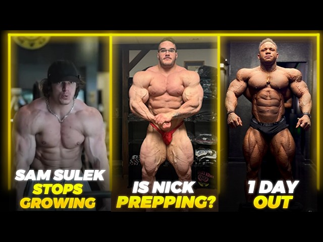 Nick Walker Doing Texas Pro? + Tonio Burton 1 Day Out + Sam Sulek Stops Growing + Neckzilla Prepping