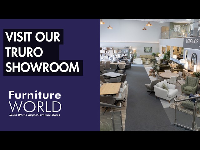 Step Inside Our Truro Showroom | Furniture World
