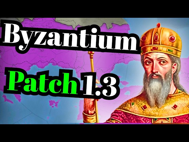 How To Dominate As Byzantium In Patch 1.3 | EU5
