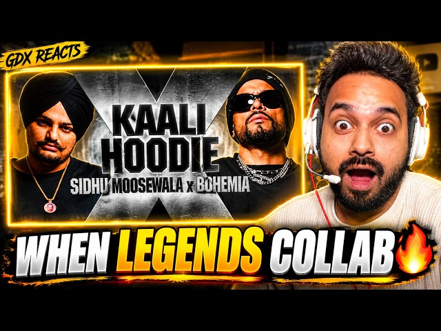 KAALI HOODIE - SIDHU MOOSE WALA FT. BOHEMIA REACTION | GDX REACTS
