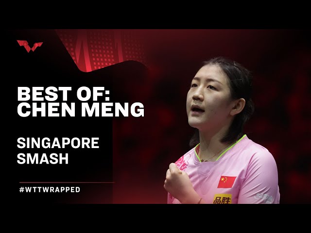 Chen Meng | Singapore Smash Wrapped 2022