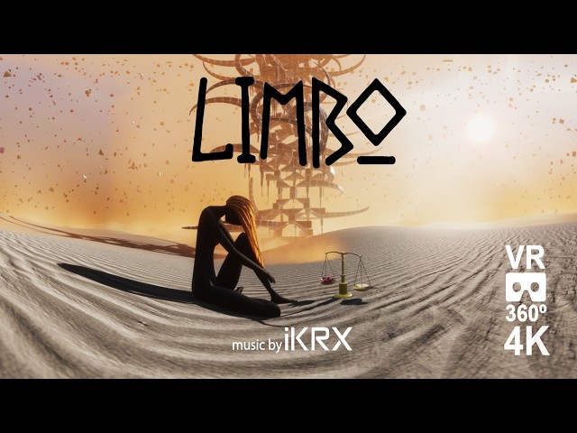 Limbo VR 360 4K HDR