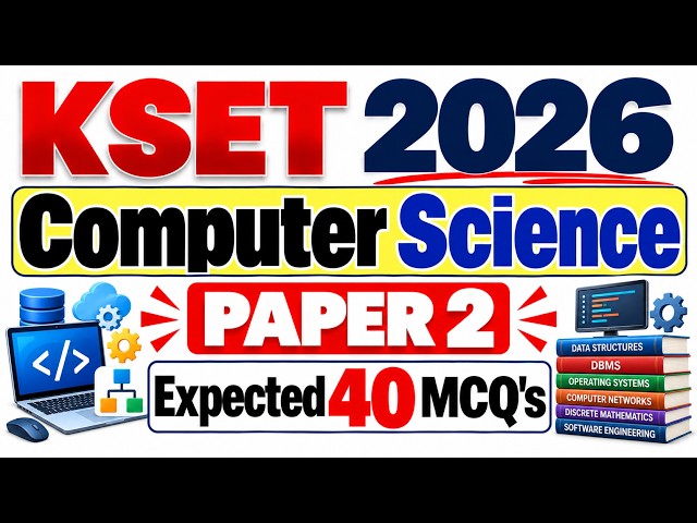 Computer Science | KSET 2026 | Expected 40 MCQs🎯
