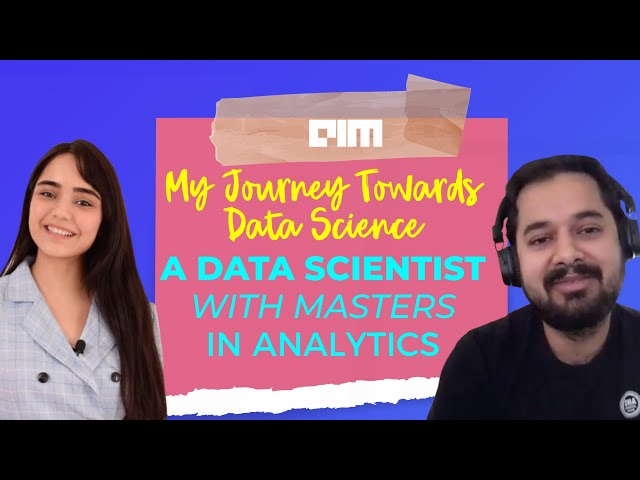 Ep.01- "My Journey Towards Data Science" Data Scientist With Masters In Analytics