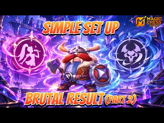 Easy Build Brutal Result (In high rank) | Magic chess go go S7