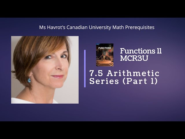Functions 7.5  Arithmetic Series  (Part 1)