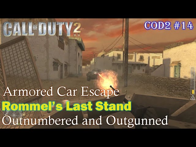 Outnumbered and Outgunned - Rommel's Last Stand CALL OF DUTY 2 - Part 14