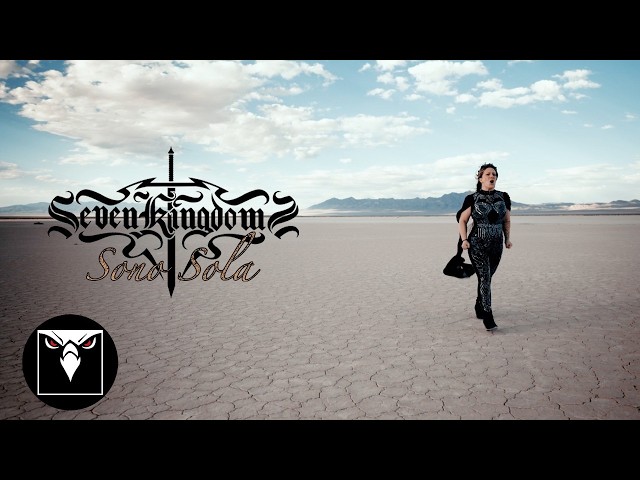 Seven Kingdoms  - Sono Sola (Official Music Video)