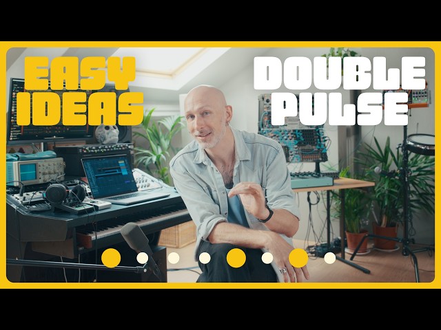 Easy ideas: double pulses (the simplest rhythm in electronic music)