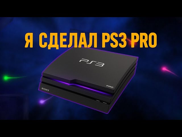 I MADE A PS3 PRO