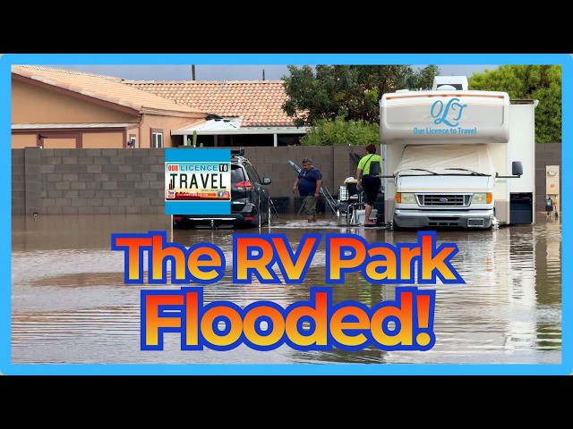 The RV Park FLOODED!