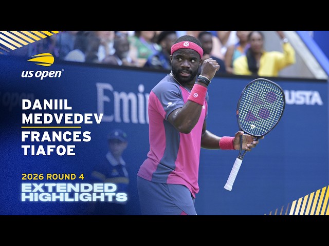 Daniil Medvedev vs. Frances Tiafoe Extended Highlights | 2026 US Open Round 4