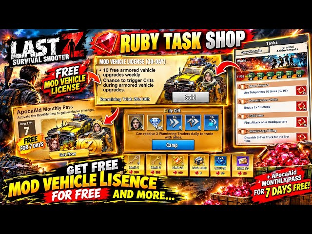 FREE MOD VEHICLE LICENSE & APOCAAID PASS 😱 Ruby Task Shop Rewards Explained | LastZ Survival Shooter