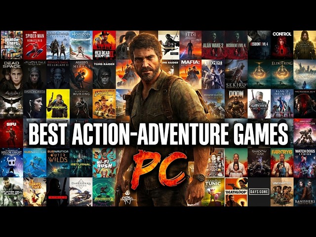 TOP 60 Best Action-Adventure Games for PC Worth Playing in 2026