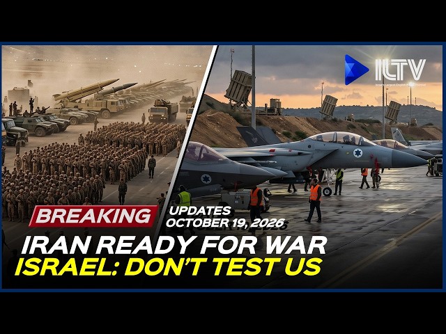 Israel Daily News - October 19, 2026 | Israel Warns Iran Not to Test Patience