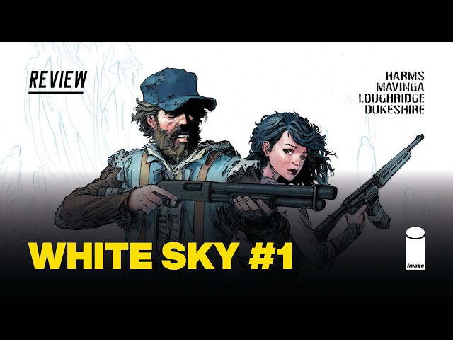 White Sky #1 Review - The Last of Us… with Ghosts!