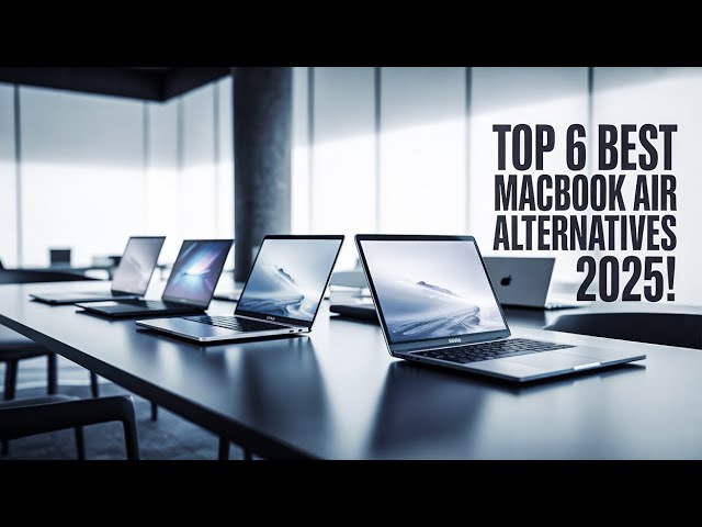 Top 6 Best Macbook Air Alternatives In 2026!