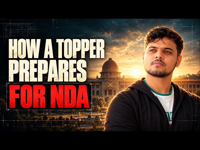 How a topper clears NDA exam . NDA 1 2027 Study Plan.
